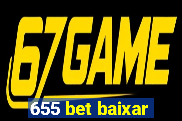 655 bet baixar